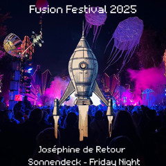 Joséphine de Retour at Fusion Festival 2025 - Sonnendeck Friday Night