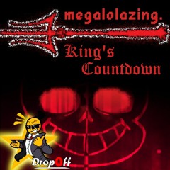 Megalolazing: King's Countdown