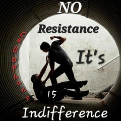 NO RESISTANCE