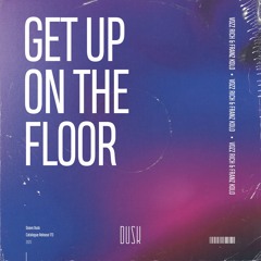 Vozz Rich & Franz Kolo - Get Up On The Floor