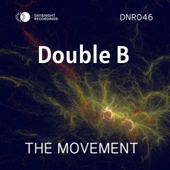 Double B - The Movement (Original)