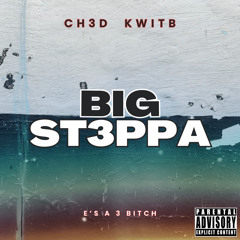 Big St3ppa