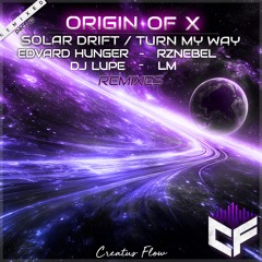 Origin of X - Solar Drift (DJ Lupe Remix) Preview