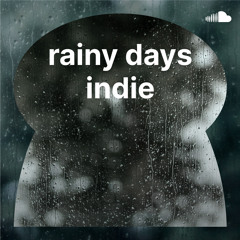 rainy days indie