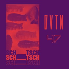 DVTN―47 sch_tsch