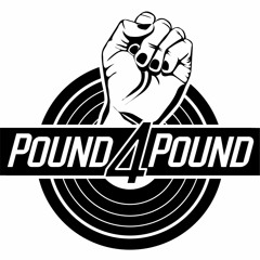 Pound4Pound Sessions #007 Tech House