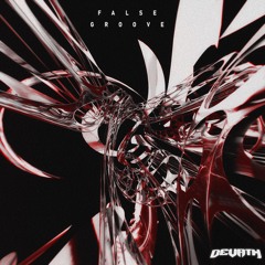 FALSE GROOVE