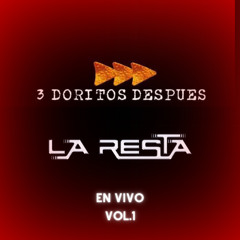 3 Doritos Después (En Vivo)