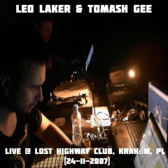 Leo Laker & Tomash Gee LivePA @ Lost Highway Club Kraków, PL