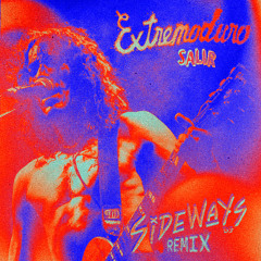 Extremoduro - Salir (Sideways Remix) [Descarga Gratuita]