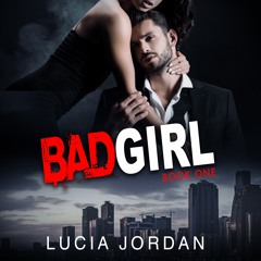 Bad Girl: Best Friend Romance - Free Book 1