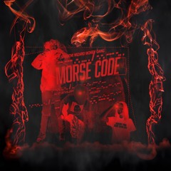 (SWMG) Acid Souljah & 2slimey - Morse Code (Prod. Shadow Wizard Money Gang)