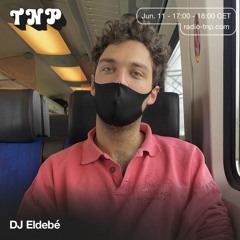 DJ Eldebe @ Radio TNP 11.06.2021