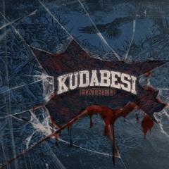 Kudabesi - HATRED