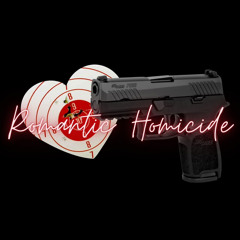 Romantic Homicide ft. Thb Nino