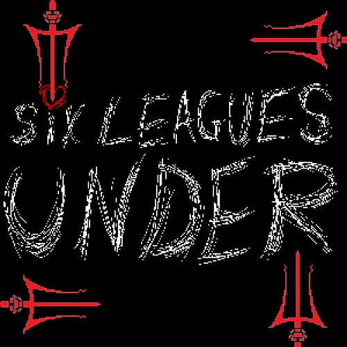 SIX LEAGUES UNDER - SAGE OF THE MOUNTAIN
