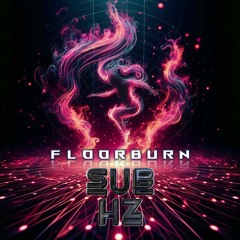 Floorburn by 2DM, Twisted Velvet, werockharder