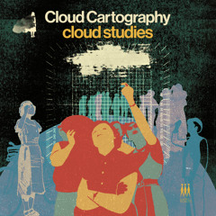 CLOUD STUDIES: Cloud Cartography