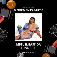 Miguel Bastida - Funk Step