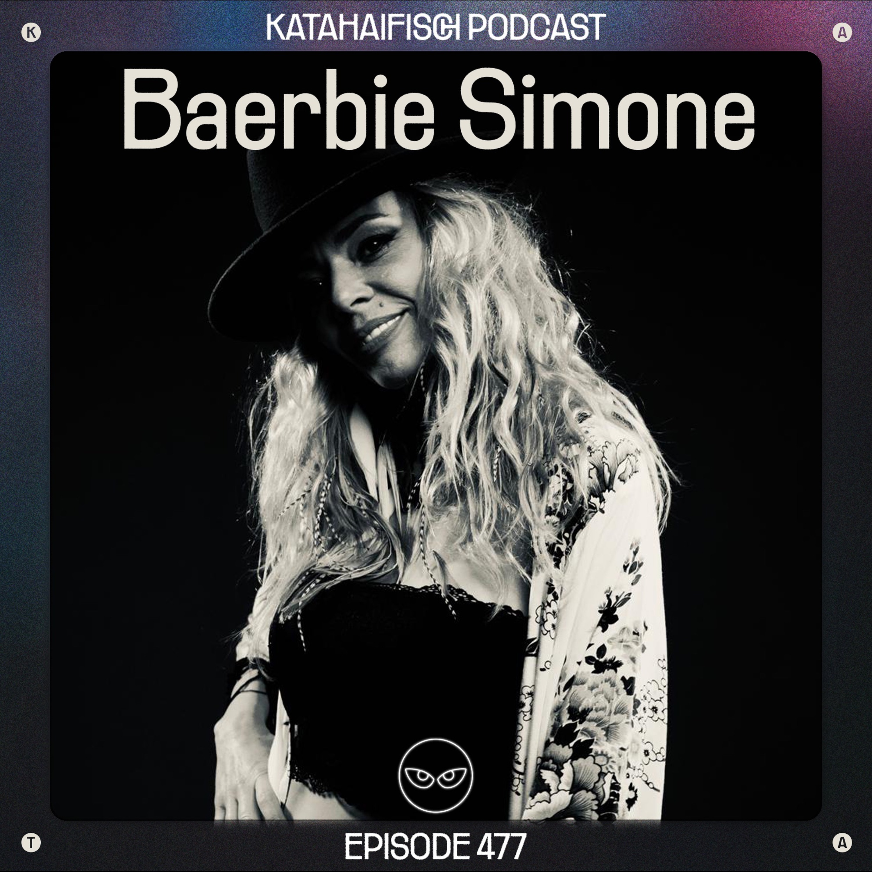 KataHaifisch Podcast 477 - Baerbie Simone