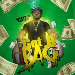 Got A Bag [Prod.] Touchdown Shannon