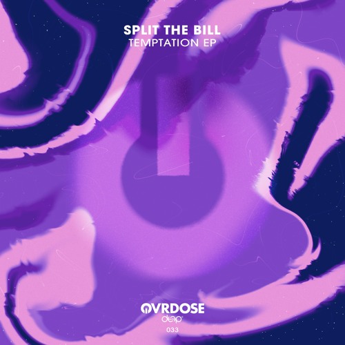 Split The Bill - Temptation