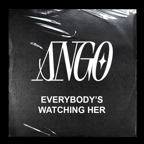 Everybody's Watching Her (FREE DL)