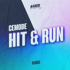Cemode - Hit & Run (Original Mix)