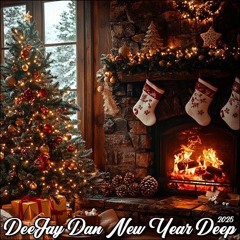 DeeJay Dan - New Year Deep 2025