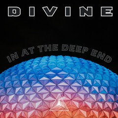 DIVINE - DEEP END [FREE DL]