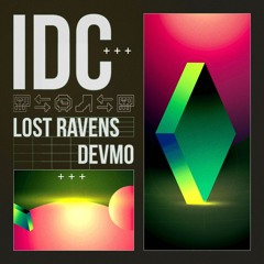 Lost Ravens, DEVMO - IDC