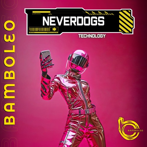 Neverdogs - Technology (Original Mix)