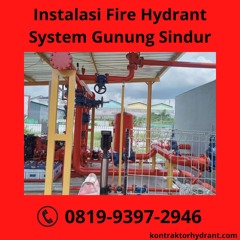 GRATIS KONSULTASI, WA 0851-7236-1020 Instalasi Fire Hydrant System Gunung Sindur