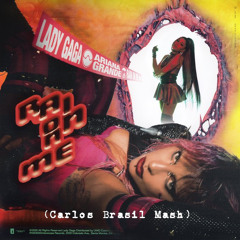 FREE** Allan Natal Vs Mdmatias Ft. L. Gaga & A. Grande - Rain On Me (Carlos Brasil Mash)