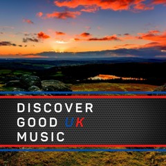 Discover Good UK Music
