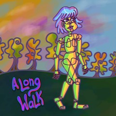 A Long Walk