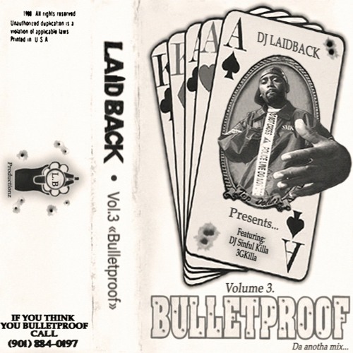 DJ Laidback - Vol. 3 "Bulletproof" (Master Tape Rip)