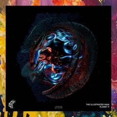 PREMIERE: THE ILLUSTRATED MAN — Planet 9 (Original Mix) [Harabe Black]
