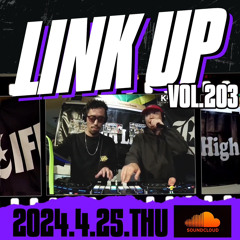 LINKUP VOL.203 MIXED BY KING LIFE STAR CREW
