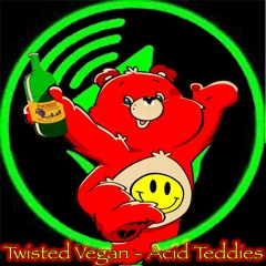 Twisted Vegan - Acid Teddies