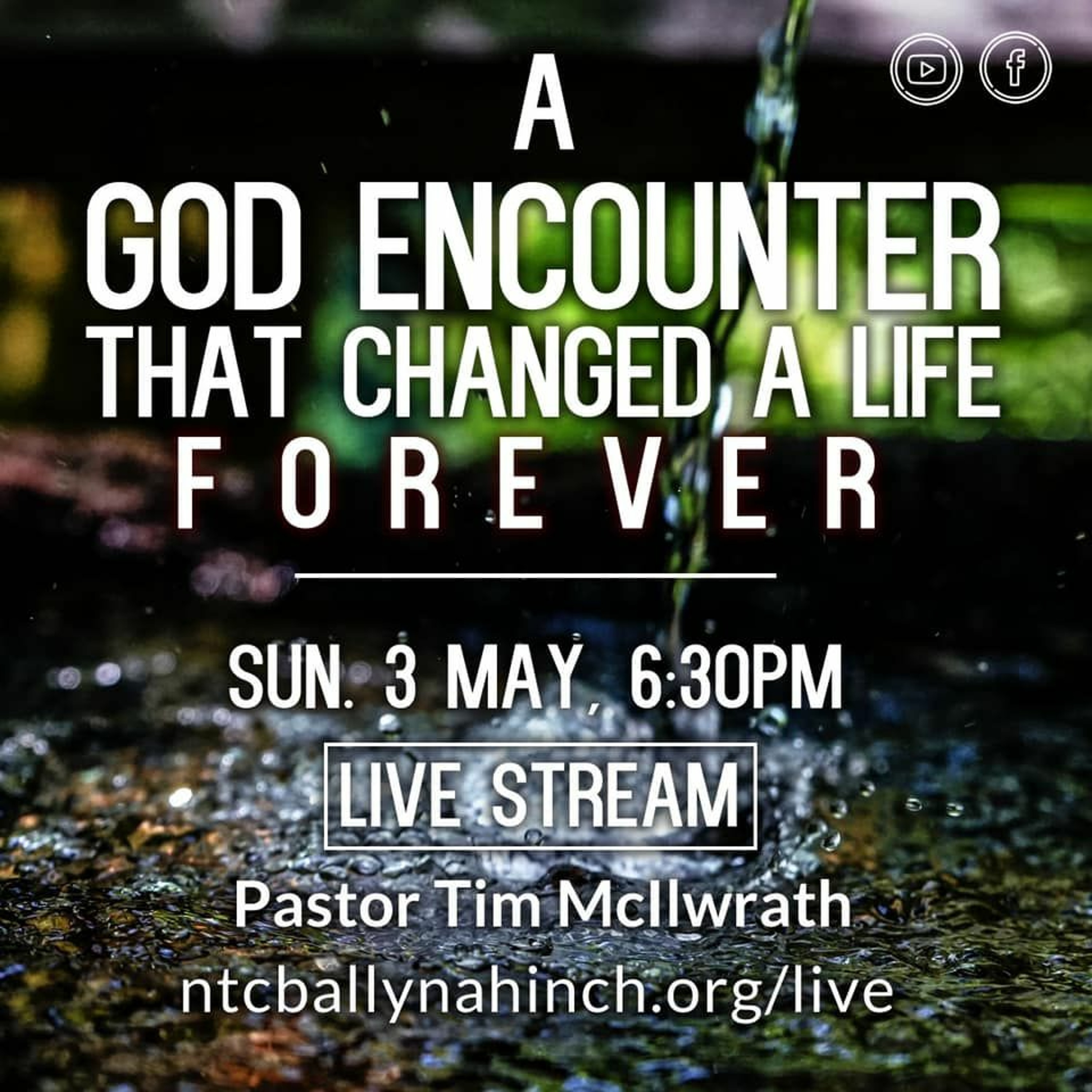 A God encounter that changed a life forever- Pastor Tim McIlwrath 3/5/20 PM episode artwork