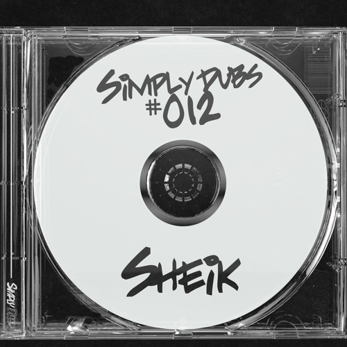 SIMPLYDUBS#012 - Sheik
