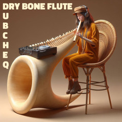Dry Bone Flute