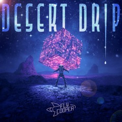 Desert Drip