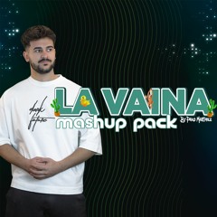 La Vaina Mashup Pack By Pako Martínez /FREE DOWNLOAD/