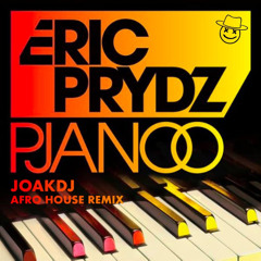 Eric Prydz - Pjanoo ( Joak Dj AfroHouse Remix )