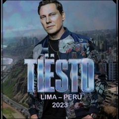 Tiësto - Live @ Lima Peru 13-10-2023 Full Set