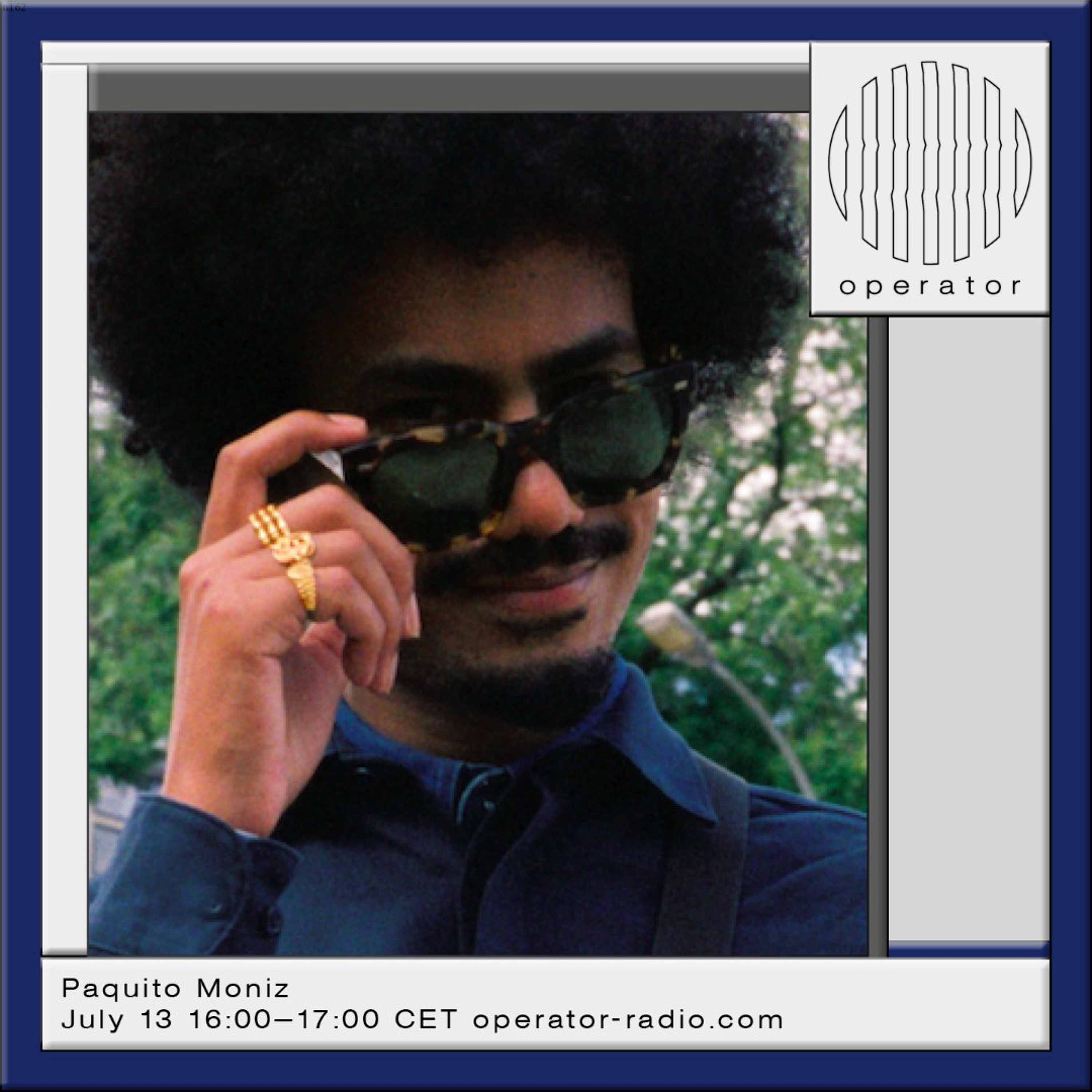 Paquito Moniz - 13th July 2026 episode artwork