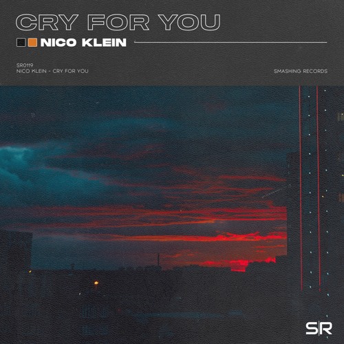 Nico Klein - Cry For You (Radio Edit)