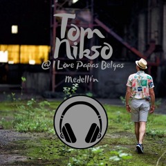 Tom Nikso @ "Papas Belgas" Medellín 🇨🇴  (Ethnic Down Tempo)